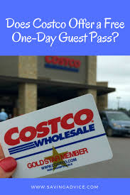Find a great collection of gift cards & tickets at costco. Does Costco Offer A Free One Day Guest Pass Savingadvice Com Blog