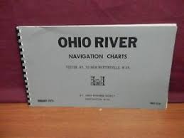 Details About Ohio River Navigation Charts Us Army Engineer Jan 1973 172 Maps