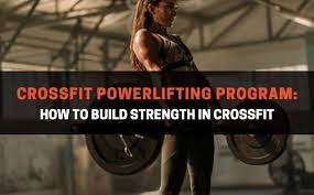 crossfit powerlifting program how to