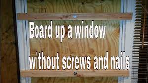 how to board up a window or door easy