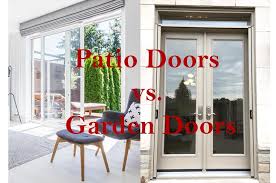 Canada S Patio Doors Vs Garden Doors