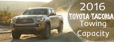 How Much Can The 2016 Toyota Tacoma Tow