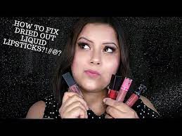 how to fix dried out liquid lipsticks