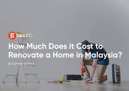 cost to renovate a home in msia