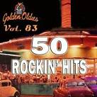 50 Rockin' Hits, Vol. 83