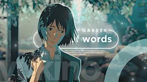 the garden of words kotonoha no niwa