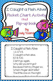 I Caught A Fish Alive Pocket Chart And Pop Up Book