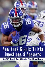 Here are 3 easy football trivia: New York Giants Trivia Questions Answers A Gift Book For Giants Die Hard Fans New York Giants Questions Paperback Walmart Com