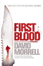 First Blood Rambo First Blood Series Kindle Edition By