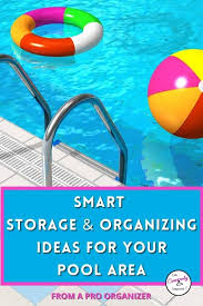 awesome pool storage ideas life
