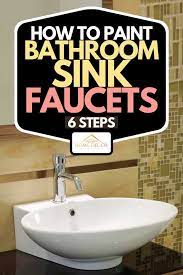 How To Paint Bathroom Sink Faucets 6