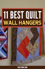 11 Best Quilt Wall Hangers To Display