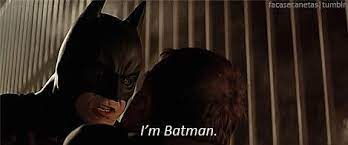 Hey, give me a break bat brains, i mean i was a kid when i killed your parents, i made you, you made me. In Batman Begins 2005 The Quote I M Batman Is Spoken By Batman When He Is Apprehending A Goon The Quote Is Actually A Reference To The Fact That He Is Indeed Batman