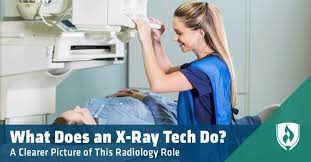 what does an x ray tech do a clearer