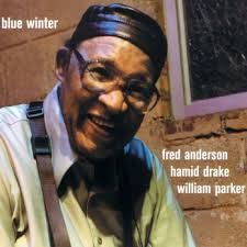 blue winter is a milestone achievement in the career of tenor saxophone stalwart fred anderson. an exponent of the illustrious chicago heavyweight tenor ... - mte-47-48-mte047-048-squared_main