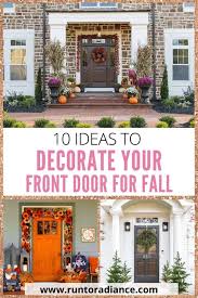 10 fall front door decor ideas run to