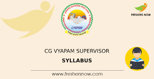 cg vyapam supervisor syllabus 2023