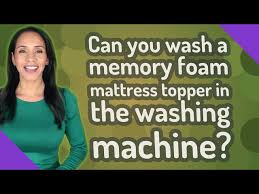 wash a memory foam mattress topper