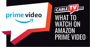 what to watch on amazon prime video