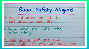 road safety slogans l slogan on road