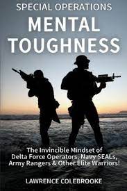 special operations mental toughness the