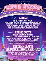Play hits the stage you will suddenly be wide awake from your teenage dream. Day N Vegas Releases 2019 Lineup J Cole Travis Scott Kendrick Lamar To Headline