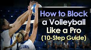 how to block a volleyball like a pro