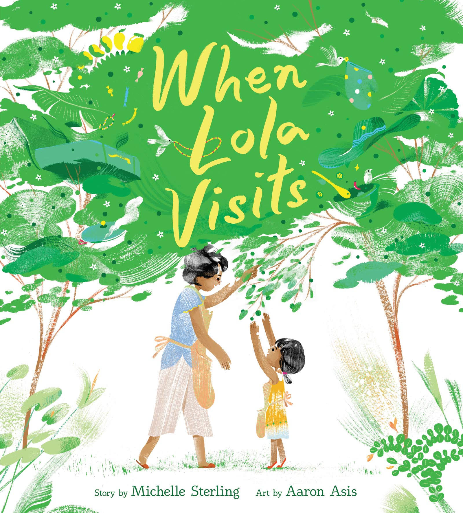 When Lola Visits: Sterling, Michelle, Asis, Aaron: 9780062972859: Books