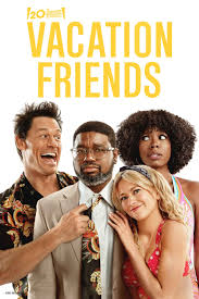 vacation friends full cast crew