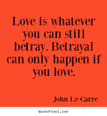 Picture Quotes From John Le Carre - QuotePixel via Relatably.com