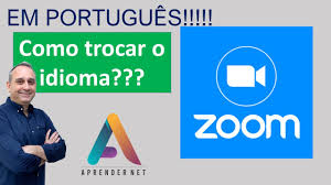 zoom em português you