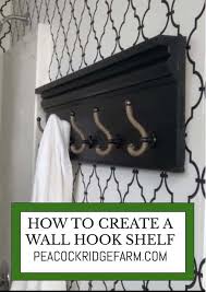 How To Make A Wall Hook Shelf Simple