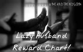 Lazy Husband Partner Reward Chart U Me And The Kids