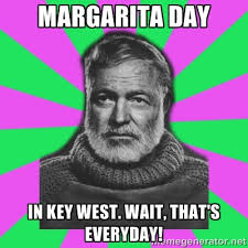 Margarita day in key west. wait, that&#39;s everyday! - Mansplaining ... via Relatably.com
