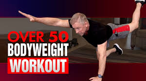 bodyweight workout for men over 50
