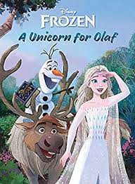 Well, this quiz will test you on that. Frozen 2 A Unicorn For Olaf By Disney Books