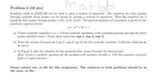 problem 2 10 pts symbolic math in