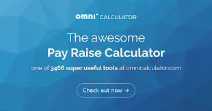 pay raise calculator