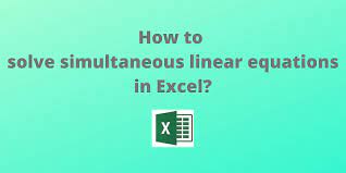 solve simultaneous linear equations