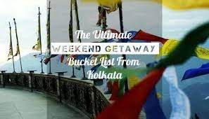 top 40 weekend getaways from kolkata to