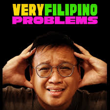 Very Filipino Problems