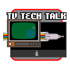 TV Tech Talk