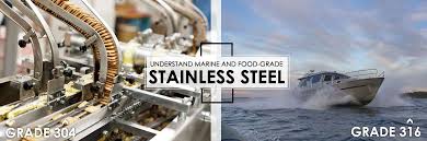 marine and food grade stainless steel