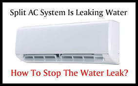 split ac leaking water inside how to