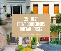 25 Best Front Door Colors For Tan