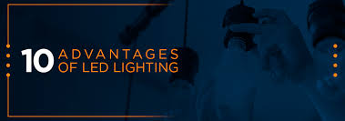 Advantages Of Led Lighting Technology