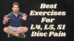 l5 s1 herniated disc exercises you