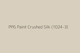 Ppg Paint Crushed Silk 1024 3 Color