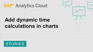 Add Dynamic Time Calculations To Charts Sap Sap