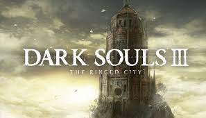 dark souls iii the ringed city free